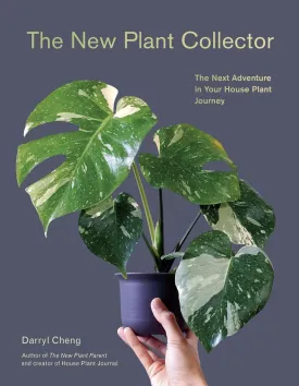 The New Plant Collector: The Next Adventure in Your House Plant Journey Paperback  March 19, 2024